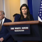 
              White House Chief of Staff John Kelly, left, arrives with White House press secretary Sarah Huckabee Sanders for the daily press briefing at the White House in Washington, Thursday, Oct. 12, 2017. (AP Photo/Susan Walsh)
            