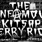 Infamous Kitsap Ferry Riot film title card