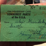 Gavridsky’s 1946 membership card is for the Communist Party of the USA of Washington; it was also discovered in a hidden compartment, and is signed by Henry Huff. (Feliks Banel)