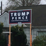 The Trump 2020 campaign sign, prior to being defaced.

(The Jason Rantz Show, KTTH)