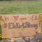 A sign voicing support for Eli and his family. (Courtesy photo)