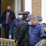 
              Police search a house believed to be in relation to the slaying of member of Parliament David Amess on Friday, in London, Sunday, Oct. 17, 2021. The slaying Friday in Leigh-on-Sea of the 69-year-old Conservative lawmaker Amess during his regular weekly meeting with local voters has caused shock and anxiety across Britain's political spectrum, just five years after Labour Party lawmaker Jo Cox was murdered by a far-right extremist in her small-town constituency. (Dominic Lipinski/PA via AP)
            