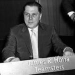 
              FILE - This photo shows Teamsters Union president Jimmy Hoffa in Washington on July 26, 1959. The FBI's recent confirmation that it was looking at a spot near a New Jersey landfill as the possible burial site of former Teamsters boss Jimmy Hoffa is the latest development in a search that began when he disappeared in 1975. (AP Photo/File)
            