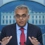 
              FILE - White House COVID-19 Response Coordinator Dr. Ashish Jha speaks during the daily briefing at the White House in Washington, April 26, 2022. The White House is planning for “dire” contingencies that could include rationing supplies of vaccines and treatments this fall if Congress doesn’t approve more money for fighting COVID-19. In public comments and private meetings on Capitol Hill, Jha has painted a dark picture in which the U.S. could be forced to cede many of the advances made against the coronavirus over the last two years and even the most vulnerable could face supply shortages. (AP Photo/Susan Walsh, File)
            