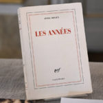 
              The book “The Years” (Les annees), published in 2008, by French author Annie Ernaux is displayed during the announcement of the 2022 Nobel Prize in Literature, in Borshuset, Stockholm, Sweden, Thursday, Oct. 6, 2022. The 2022 Nobel Prize in literature was awarded to French author Annie Ernaux, for “the courage and clinical acuity with which she uncovers the roots, estrangements and collective restraints of personal memory,” the Nobel committee said. (Henrik Montgomery/TT News Agency via AP)
            