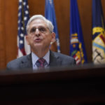 Attorney General Merrick Garland speaks during a Reproductive Rights Task Force meeting at the Department of Justice in Washington, Monday, Jan. 23, 2023. (AP Photo/Patrick Semansky)