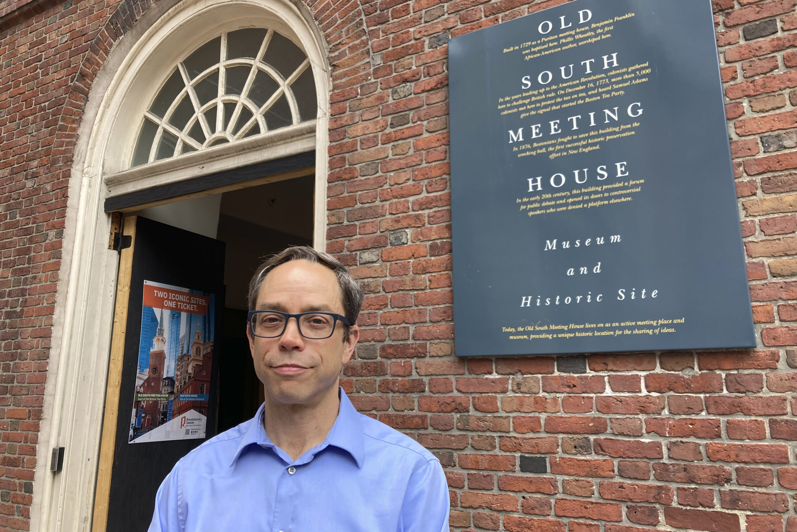 Nathaniel Sheidley, president and CEO of Revolutionary Spaces, stands outside the Old South Meeting...