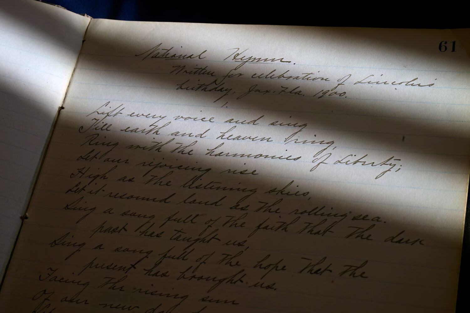 The handwritten manuscript for "Lift Ev'ry Voice and Sing," originally titled "National Hymn," by J...